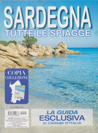 Sardegna tutte le spiagge - n. 46 - aprile 2019 - bimestrale
