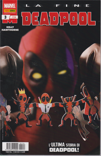 Deadpool : La fine - n. 154 - L'ultima storia di Deadpool! - bimestrale - 13 agosto 2020