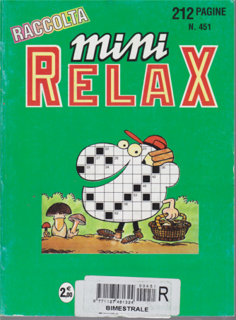Raccolta di Mini Relax - n. 451 - bimestrale - 212 pagine