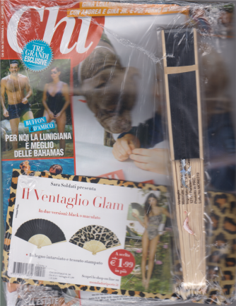 Chi - + ventaglio Glam - n. 34 - 19 agosto 2020 - settimanale