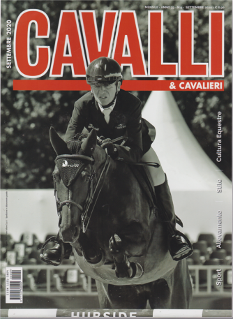 Cavalli & Cavalieri - n. 9 - settembre 2020 - mensile - 
