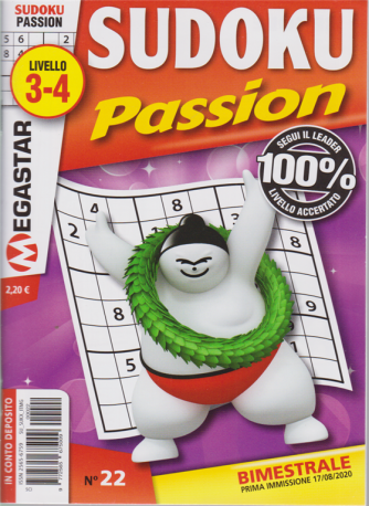 Sudoku Passion - n. 22 - bimestrale - 17/8/2020 - livello 3-4