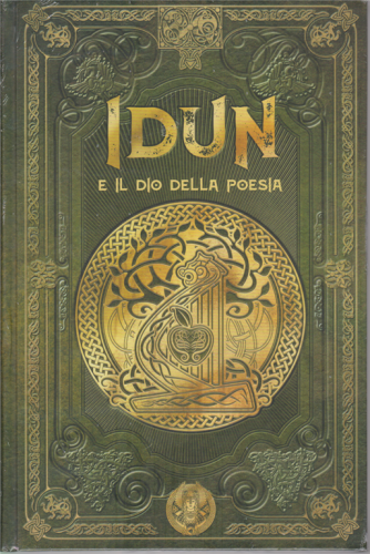 Mitologia Nordica - Idun e il dio della poesia - n. 46 - settimanale - 28/8/2020 - copertina rigida