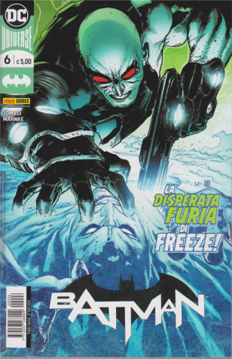 Batman - n. 6 - La disperata furia di Freeze! - quindicinale - 27 agosto 2020