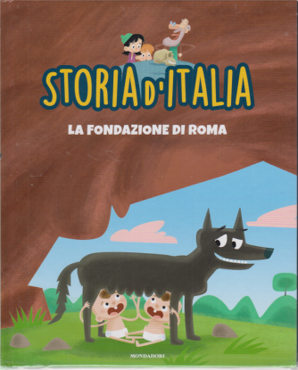 Storia d'Italia - La fondazione di Roma - n. 3 - 1 settembre 2020 - settimanale - copertina rigida