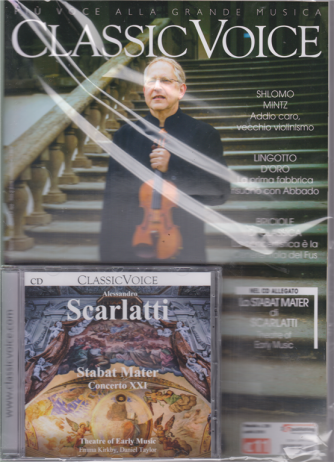 Classic Voice - Alessandro Scarlatti - Stabat Mater concerto XXI - rivista + cd - mensile - aprile 2019 - 