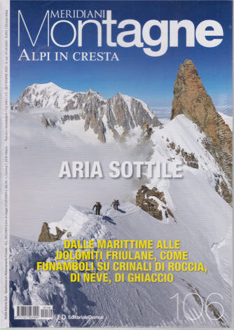 Meridiani Montagne - n. 106 - Alpi in cresta - settembre 2020 - bimestrale - 