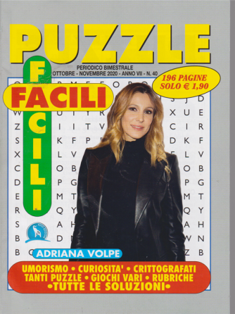 Puzzle Facili Facili -Adriana Volpe -  n. 40 - ottobre - novembre 2020 - 196 pagine - 