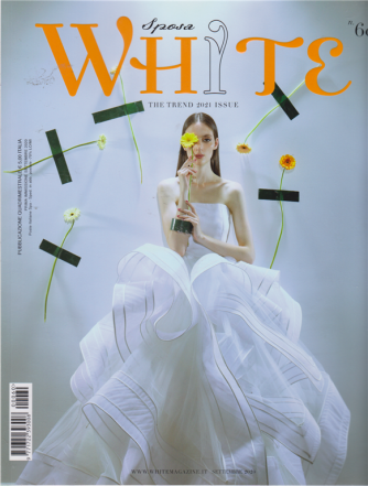 White Sposa  - n. 60 - quadrimestrale - settembre 2020 - 