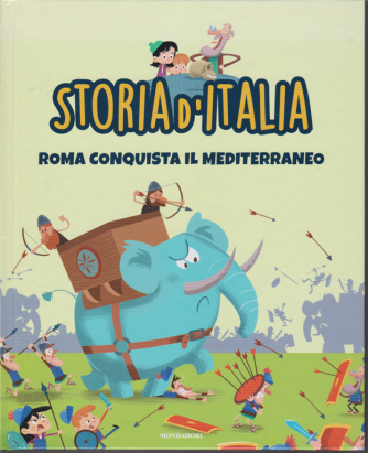 Storia d'Italia - Roma conquista il Mediterraneo - n. 7 - settimanale - 29/9/2020 - copertina rigida