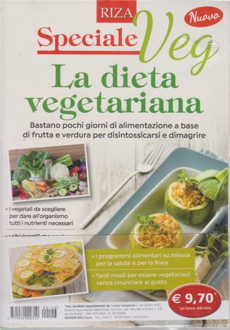 Curarsi mangiando - Speciale Veg - La dieta vegetariana - n. 146 - ottobre 2020 - 