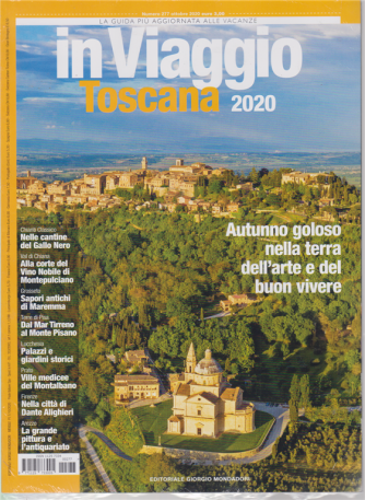 In Viaggio - Toscana 2020 - n. 277 - ottobre 2020 - mensile