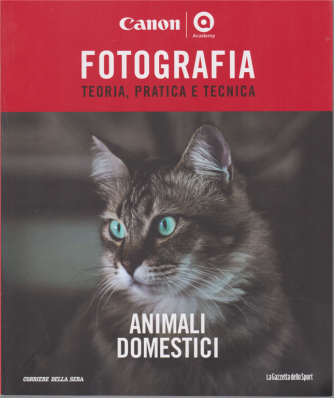 Master Fotografia - Animali domestici - n. 28 - settimanale - 