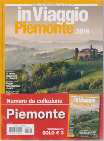 In Viaggio -Piemonte 2019 - n. 264 - settembre 2019 - mensile