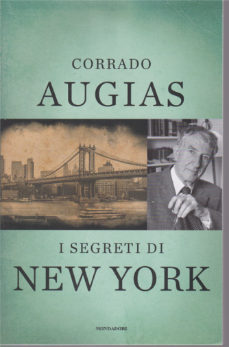 Corrado Augias - I segreti di New York - n. 25 - settimanale - 9 ottobre 2020