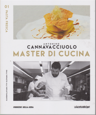 Master di Cucina - Antonino Cannavacciuolo - Pasta fresca - n. 1 - settimanale - 