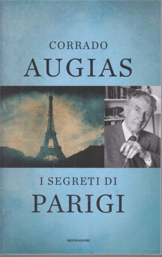 Corrado Augias - I segreti di Parigi - n. 26 - 16 ottobre 2020 - settimanale 