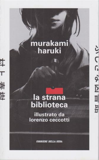 Murakami Haruki - La strana biblioteca - n. 24 - settimanale - 