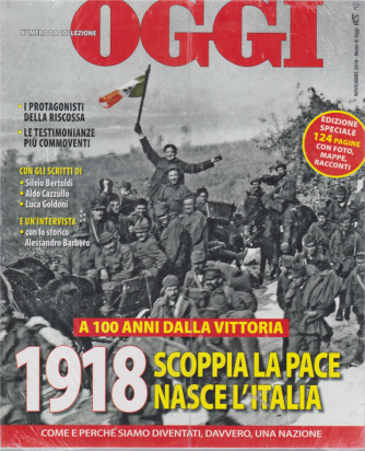 Nomi di Oggi - 1918. Scoppia lapace nasce l'Italia - numero da collezione - ottobre 2020 - 124 pagine con foto, mappe, racconti