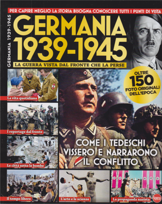 Bbc History Dossier Ultra - Germania 1939 - 1945 - n. 13 - bimestrale - ottobre - novembre 2020 - 