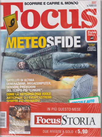 Focus + Focus Storia - n. 337 - novembre 2020 - mensile - 2 riviste