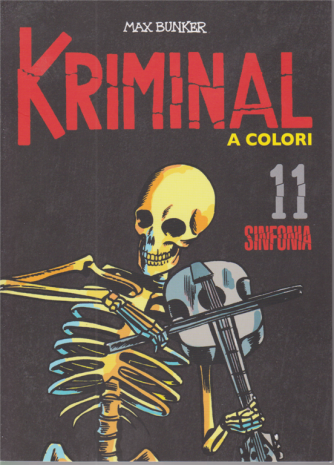 Kriminal - Sinfonia - n. 11 - a colori - 