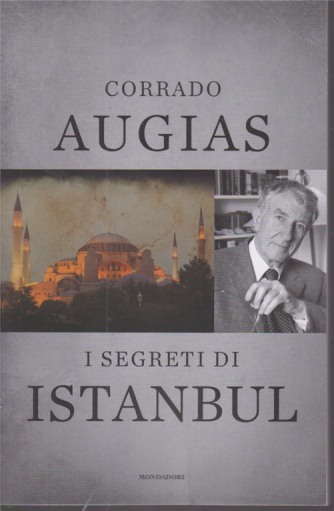 Corrado Augias - I segreti di Istanbul - n. 28 - 30 ottobre 2020 - settimanale
