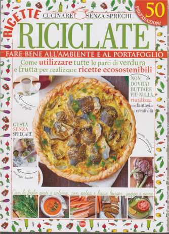 Cucina Tradizionale extra - Ricette riciclate - n. 5 - bimestrale - novembre - dicembre 2020 - 