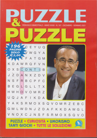 Puzzle & Puzzle - n. 167 - bimestrale - dicembre - gennaio 2021 - 196 pagine