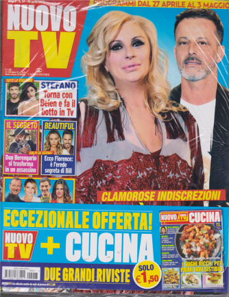 Nuovo Tv + - Nuovo Cucina - n. 17 - 30 aprile 2019 - settimanale - 2 riviste