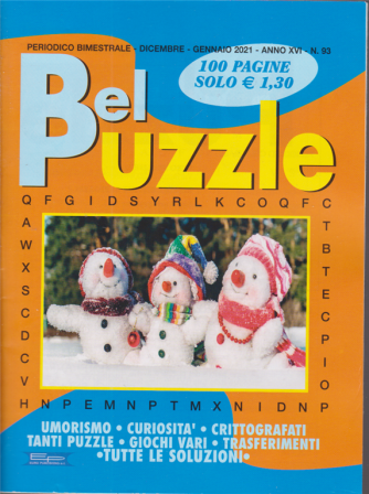 Bel Puzzle - n. 93 - bimestrale - dicembre - gennaio 2021 - 100 pagine