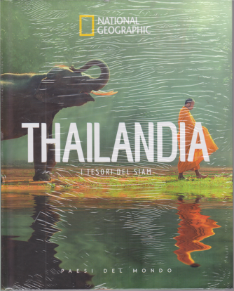 National Geographic - Thailandia - I tesori del Siam - n. 11 - 13/11/2020 - settimanale - copertina rigida