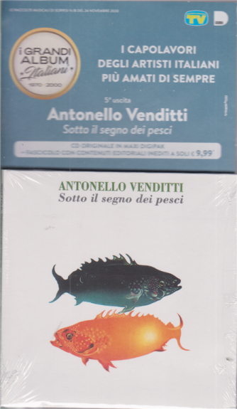  Antonello Venditti - Sotto il segno dei pesci - n. 124 - 24/11/2020 - settimanale - quinta uscita