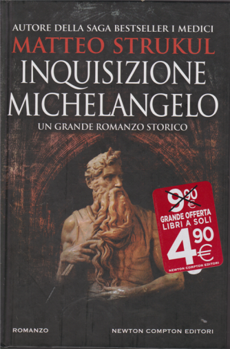 Matteo Strukul - Inquisizione Michelangelo - n. 3 - bimestrale - 15 novembre 2020 - 383 pagine - copertina rigida