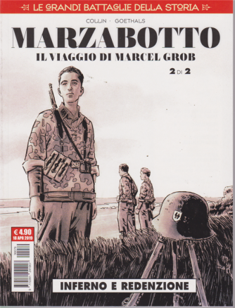 Cosmo Serie Rossa n. 78 - Marzabotto - Il viaggio di Marcel Grob - Inferno e redenzione - n. 19 - mensile - 18 aprile 2019 