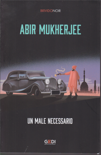 Brivido Noir - Abir Mukherjee - Un male necessario - n. 27 - settimanale - 3/12/2020 - 398 pagine