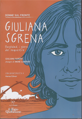 Donne sul fronte - Giuliana Sgrena - n. 3/2020  - settimanale - 