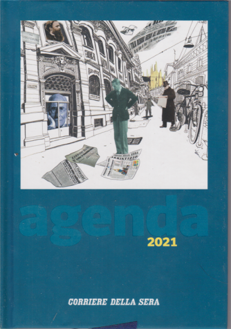 L'agenda del Corriere della Sera 2021 - con segnapagina - copertina rigida