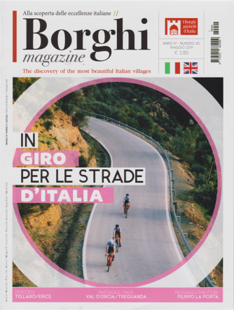 I Borghi Magazine - n. 40 - maggio 2019 - mensile