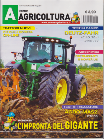 A Come Agricoltura - n. 64 - mensile - maggio 2019 - 