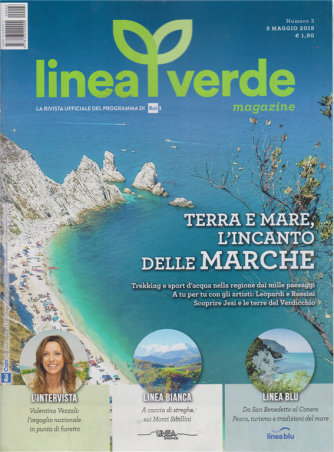 Linea Verde magazine - n. 3 - 3 maggio 2019 - quattordicinale