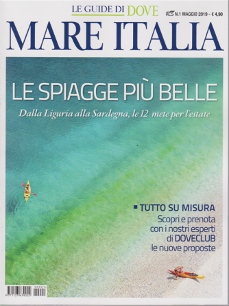 Le guide di Dove - Mare Italia - n. 1 - maggio 2019 - trimestrale