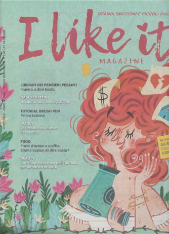 I Like It  magazine -- Grandi Emozioni e piccoli piaceri - n. 2 - bimestrale - maggio - giugno 2019