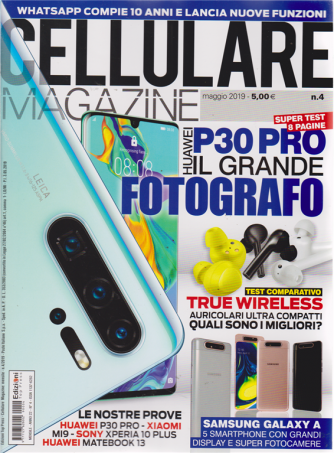 Cellulare Magazine - n. 4 - maggio 2019 - mensile