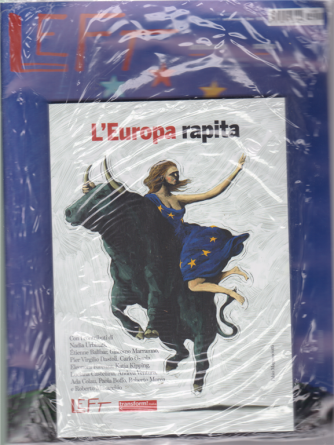 Left Avvenimenti - + il libro L'Europa rapita - n. 19 - settimanale - 10 maggio 2019 - 16 maggio 2019