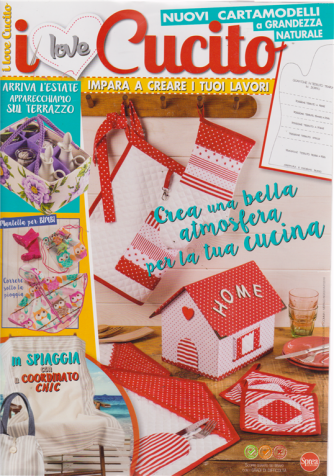 I Love Cucito  Extra - n. 23 - bimestrale - maggio - giugno 2019 - 