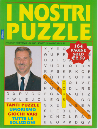 I Nostri Puzzle - n. 84 - trimestrale - giugno - agosto 2019 - 164 pagine  - Gabriele Corsi