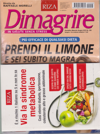 Dimagrire - n. 206 - mensile - giugno 2019 - + il libro Via la sindrome metabolica - rivista + libro