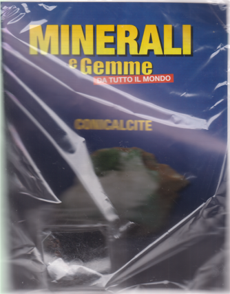 Minerali E Gemme Conicalcite - n. 71 - settimanale - 31/5/2019 - 