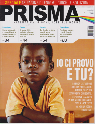 Prisma - n. 8 - giugno 2019 - mensile  - speciale 13 pagine di enigmi, giochi e soluzioni